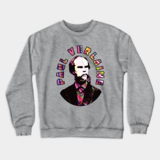 Paul Verlaine Crewneck Sweatshirt